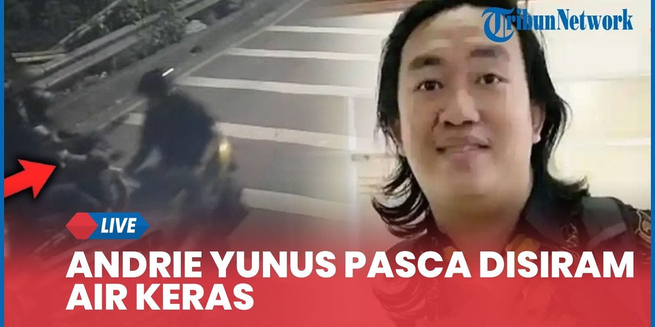 12 Hari Pascaserangan, Ini Kabar Terbaru Kondisi Andrie Yunus