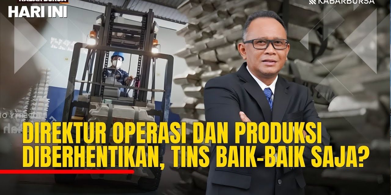 Pergantian Direksi Di TINS, Ini Penjelasan Resmi Perusahaan