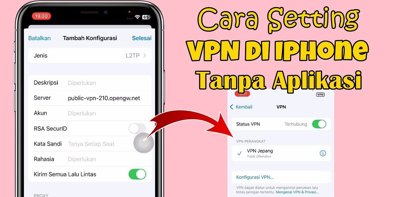 VPN Di iPhone? Gak Perlu Download Aplikasi Lagi!