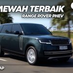 Range Rover PHEV Mobil Termewah Di Kelasnya